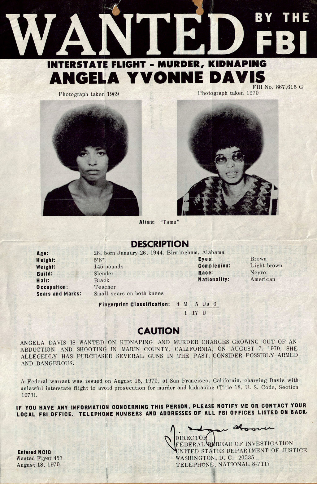 ANGELA DAVIS IS WANTED ON KIDNAPING AND MURDER CHARGES GROWING OUT OF AN ABDUCTION AND SHOOTING IN MARIN COUNTY, CALIFORNIA, ON AUGUST 7, 1970. SHE ALLEGEDLY HAS PURCHASED SEVERAL GUNS IN THE PAST. CONSIDER POSSIBLY ARMED AND DANGEROUS