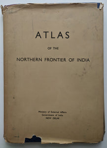 (India- TIbet-Nepal) Atlas Of The Northern Frontier Of India